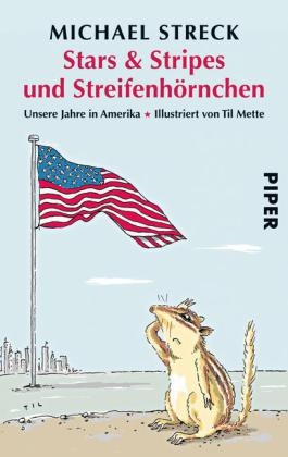 Stars & Stripes und Streifenh&ouml;rnchen - Michael Streck