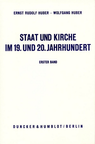Staat und Kirche im 19. und 20. Jahrhundert.
