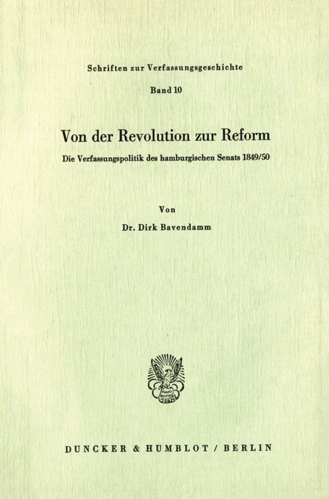 Von der Revolution zur Reform. - Dirk Bavendamm