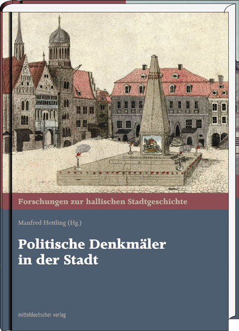 Politische Denkm&auml;ler in der Stadt - 