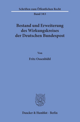 Bestand und Erweiterung des Wirkungskreises der Deutschen Bundespost.