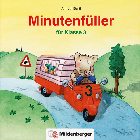 Minutenf&uuml;ller Klasse 3 - Almuth Bartl
