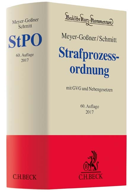 Strafprozessordnung - Lutz Meyer-Go&szlig;ner, Bertram Schmitt