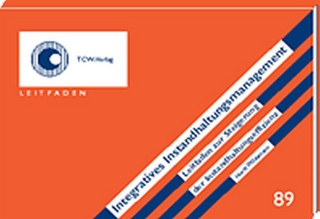 Integratives Instandhaltungsmanagement