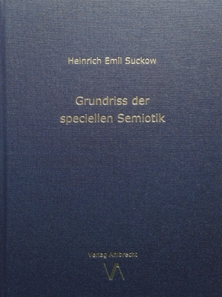 Grundriss der speciellen Semiotik