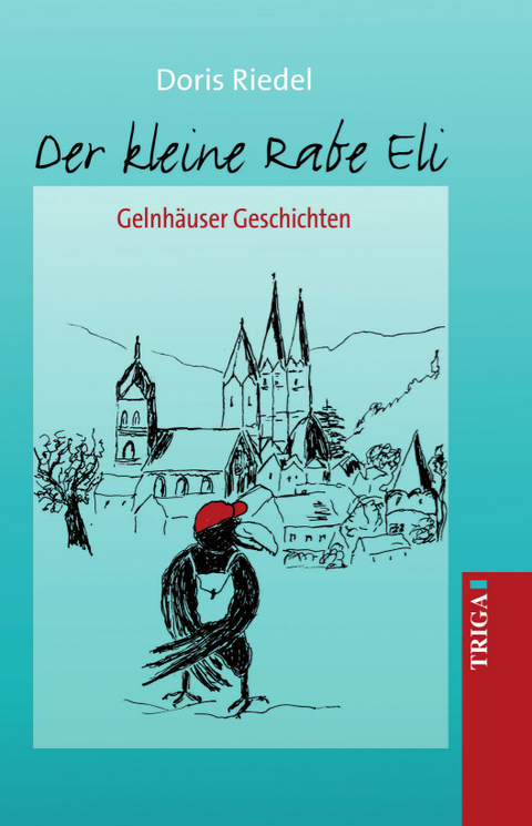 Der kleine Rabe Eli - Doris Riedel