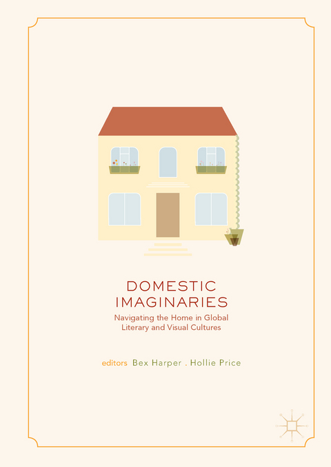 Domestic Imaginaries - 