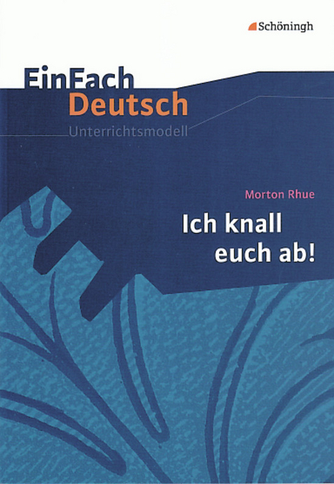 EinFach Deutsch Unterrichtsmodelle - Simone gro&szlig;e Holthaus