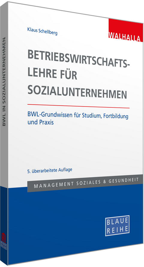 Betriebswirtschaftslehre f&uuml;r Sozialunternehmen - Klaus Schellberg