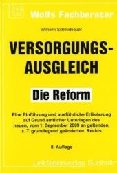 Versorgungsausgleich - Die Reform - Wilhelm Schmidbauer