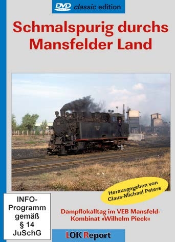 Schmalspurig durchs Mansfelder Land - 
