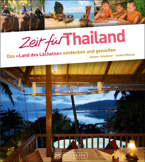 Zeit f&uuml;r Thailand - Johann Scheibner, Jochen M&uuml;ssig