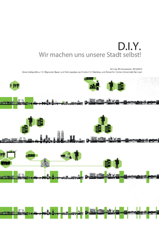D.I.Y. - Wir machen unsere Stadt selbst!