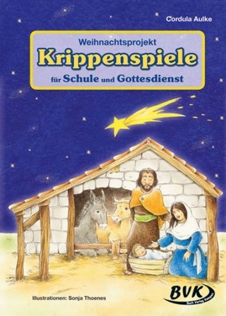 Weihnachtsprojekt Krippenspiele
