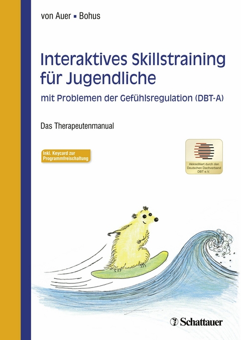 Interaktives Skillstraining für Jugendliche mit Problemen der Gefühlsregulation (DBT-A) - 