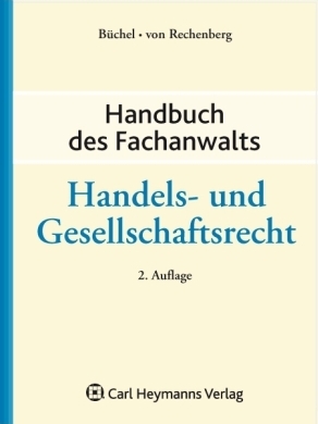 Handbuch des Fachanwalts Handels- und Gesellschaftsrecht