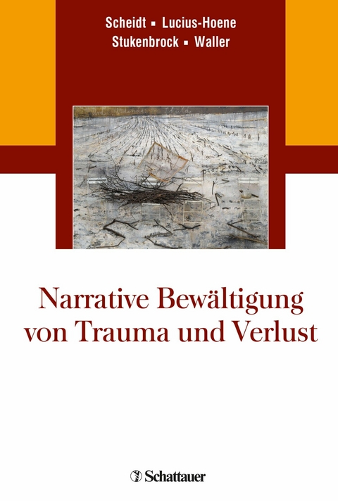 Narrative Bew&auml;ltigung von Trauma und Verlust - 