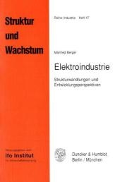 Elektroindustrie. - Manfred Berger