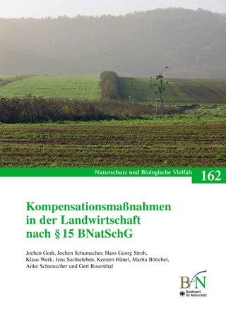 Kompensationsmaßnahmen in der Landwirtschaft nach § 15 BNatSchG