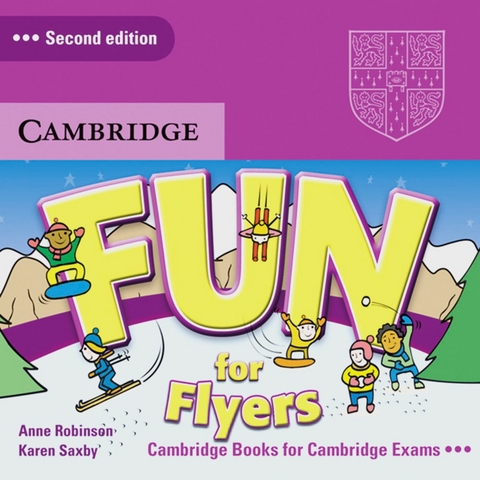 Fun for Flyers - Anne Robinson, Karen Saxby