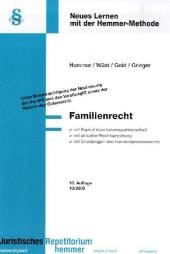 Familienrecht - Karl E Hemmer, Achim W&uuml;st, Ingo Gold, Michael Grieger