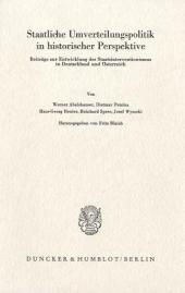 Staatliche Umverteilungspolitik in historischer Perspektive.