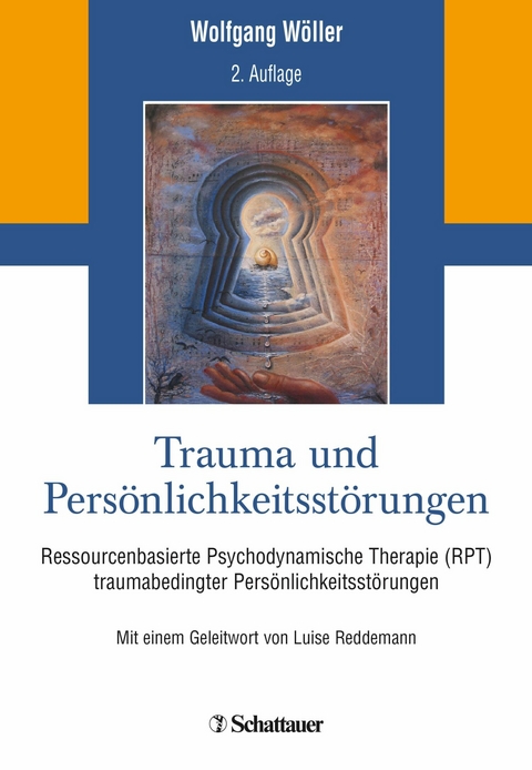 Trauma und Pers&ouml;nlichkeitsst&ouml;rungen - Wolfgang W&ouml;ller