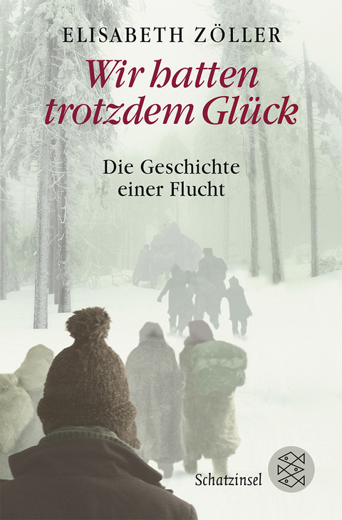 Wir hatten trotzdem Gl&uuml;ck - Elisabeth Z&ouml;ller