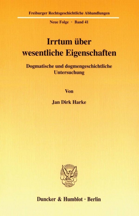 Irrtum &uuml;ber wesentliche Eigenschaften. - Jan Dirk Harke