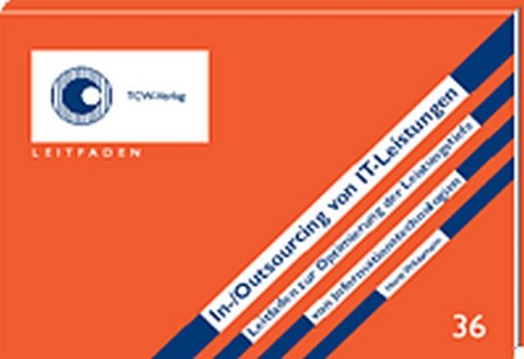In-/Outsourcing von IT-Leistungen - Horst Wildemann