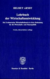 Lehrbuch der Wirtschaftsentwicklung. - Helmut Arndt