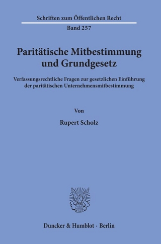Paritätische Mitbestimmung und Grundgesetz.