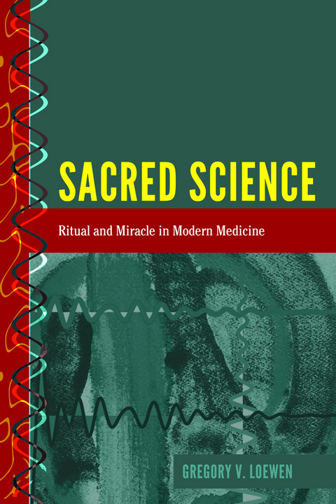 Sacred Science -  Loewen Gregory Loewen