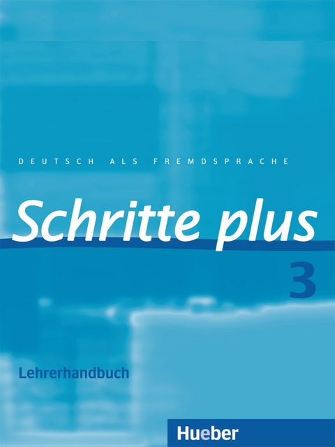 Schritte plus 3 - Susanne Kalender, Petra Klimaszyk
