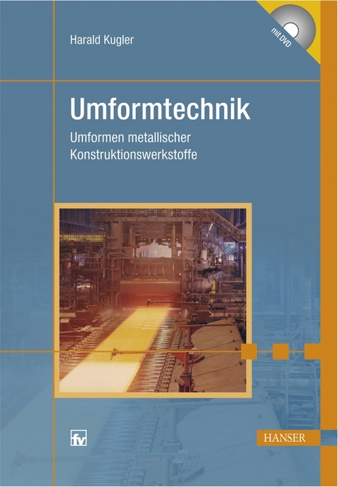 Umformtechnik - Harald Kugler