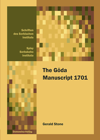 The G&ouml;da Manuscript 1701 - Gerald Stone