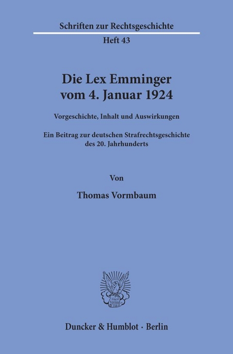 Die Lex Emminger vom 4. Januar 1924. - Thomas Vormbaum