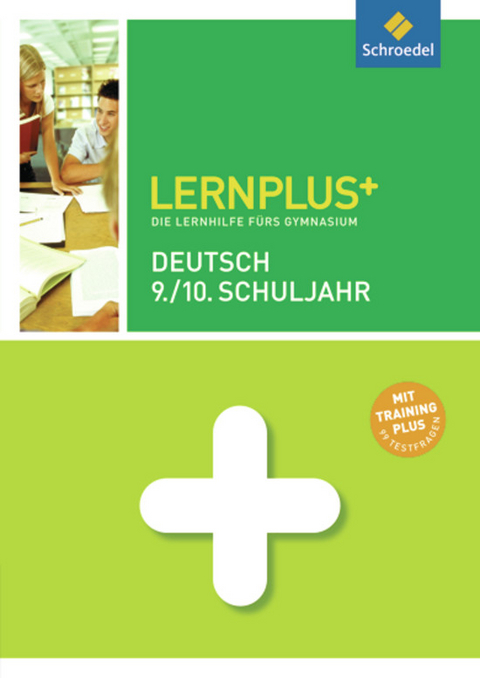 Lernplus / Lernplus - Die Lernhilfe f&uuml;rs Gymnasium - Dirk Kollhoff, Angela Vahl