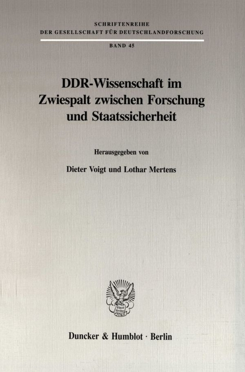 DDR-Wissenschaft im Zwiespalt zwischen Forschung und Staatssicherheit. - 