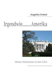 Irgendwie... Amerika