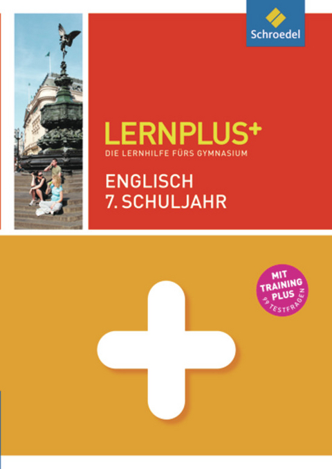 Lernplus / Lernplus - Die Lernhilfe f&uuml;rs Gymnasium - Clare Fielder, Christine Stakenborg