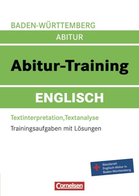 Abitur-Training Englisch - Baden-W&uuml;rttemberg / Arbeitsbuch mit Trainingsaufgaben und L&ouml;sungen - David Clarke, Petra Hobrecht, Kerstin K&ouml;hler, Katja Lieske, Susanne Mikus-Binkowski, Martin Weinreich