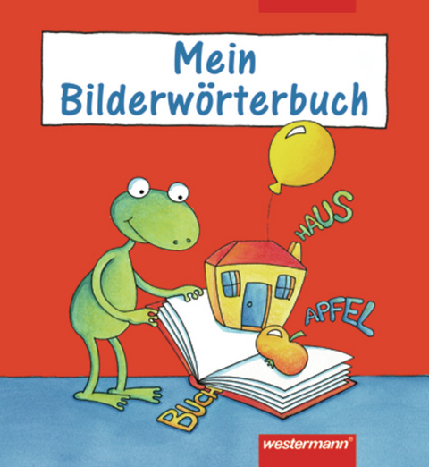 Mein Bildw&ouml;rterbuch