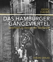 Das Hamburger G&auml;ngeviertel - Geerd Dahms