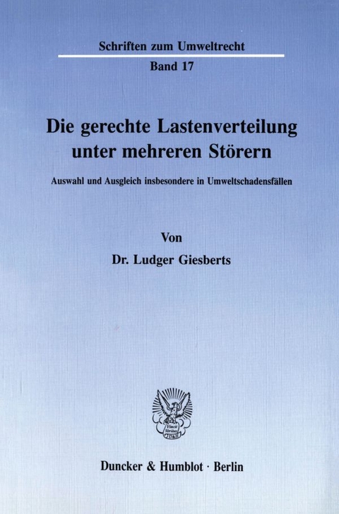 Die gerechte Lastenverteilung unter mehreren St&ouml;rern. - Ludger Giesberts