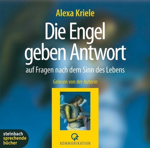 Die Engel geben Antwort - 
