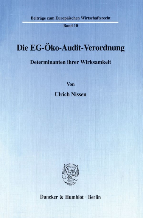 Die EG-&Ouml;ko-Audit-Verordnung. - Ulrich Nissen