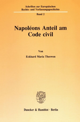 Napoléons Anteil am Code civil.