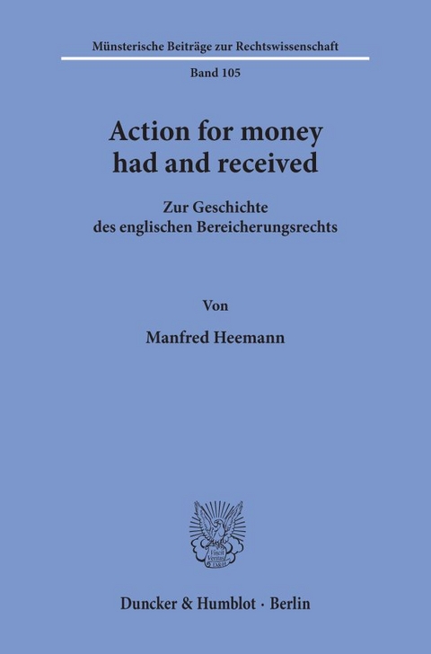 Action for money had and received. - Manfred Heemann