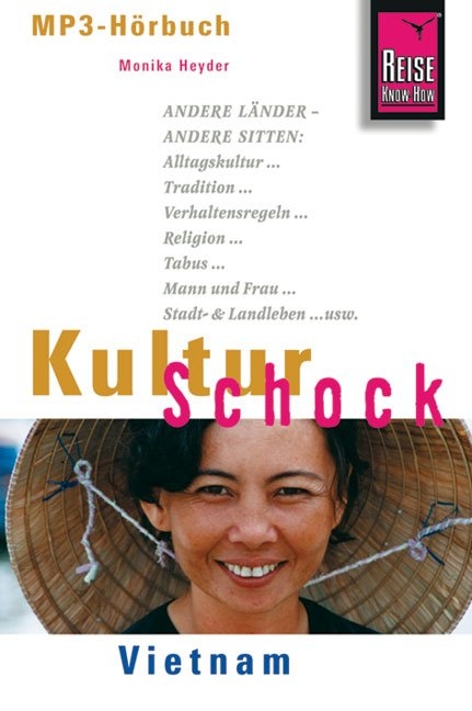 Reise Know-How H&ouml;rbuch KulturSchock Vietnam - Monika Heyder